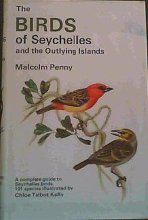 Immagine del venditore per The birds of Seychelles and the outlying islands venduto da Chapter 1