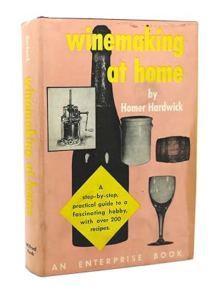 Seller image for WINEMAKING AT HOME for sale by Rare Book Cellar