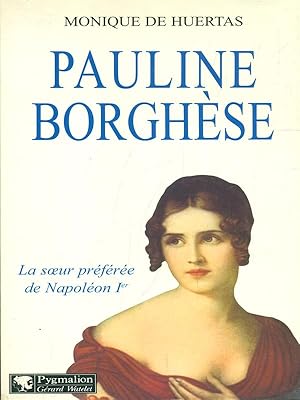 Bild des Verkufers fr Pauline Borghese zum Verkauf von Librodifaccia
