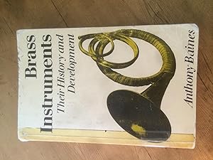 Image du vendeur pour Brass Instruments: Their History and Development mis en vente par H&G Antiquarian Books