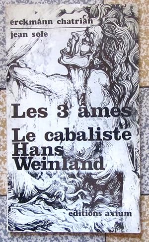 Les 3 âmes - Le cabaliste Hans Weinland