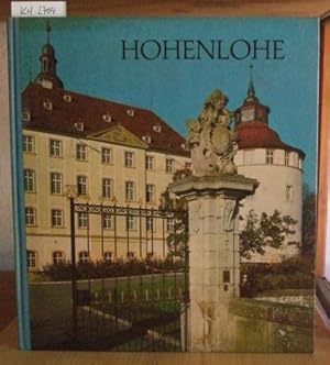 Bild des Verkufers fr Hohenlohe. Landschaft und Stdte. Mit einer Einfhrung v. Rudolf Schlauch. zum Verkauf von Versandantiquariat Trffelschwein