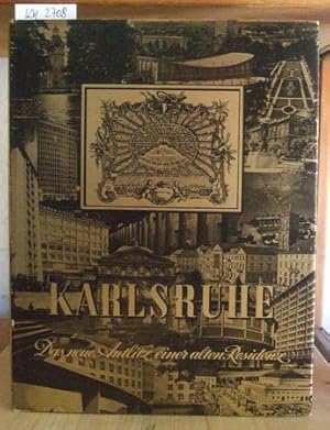 Bild des Verkufers fr Karlsruhe. Das neue Antlitz einer alten Residenz und seine Umgebung. 6.Aufl., zum Verkauf von Versandantiquariat Trffelschwein