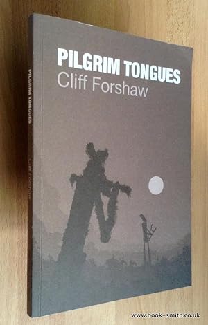 Seller image for PILGRIM TONGUES for sale by BookSmith