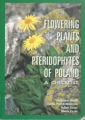 Flowering Plants and Pteridophytes of Poland - A Checklist