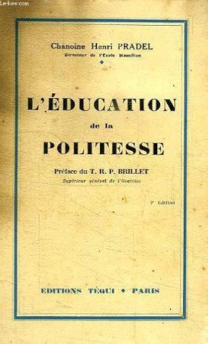 Seller image for L'education De La Politesse for sale by JLG_livres anciens et modernes