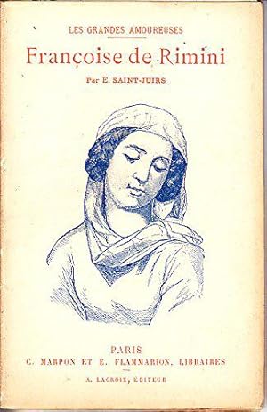 Seller image for Franoise de Rimini, par A. Saint-Juirs R. Delorme for sale by JLG_livres anciens et modernes
