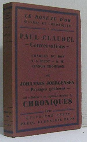 Imagen del vendedor de Conversations (Claudel) - Paysages goethens (Joergensen) - Septime numro de Chroniques a la venta por JLG_livres anciens et modernes