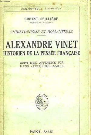 Bild des Verkufers fr Alexandre vinet. historien de la pense franaise. zum Verkauf von JLG_livres anciens et modernes