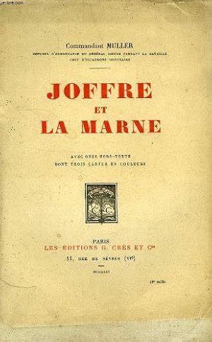 Imagen del vendedor de Joffre et la marne a la venta por JLG_livres anciens et modernes