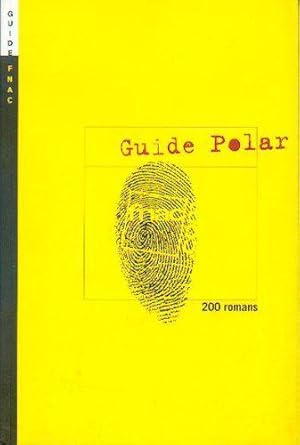 Bild des Verkufers fr Guide Polar: 200 romans zum Verkauf von JLG_livres anciens et modernes