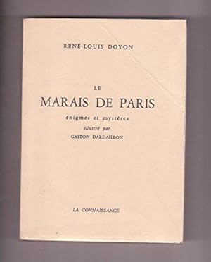 Bild des Verkufers fr Le marais de paris, enigmes et mystres, illustr par gaston dardaillon, zum Verkauf von JLG_livres anciens et modernes