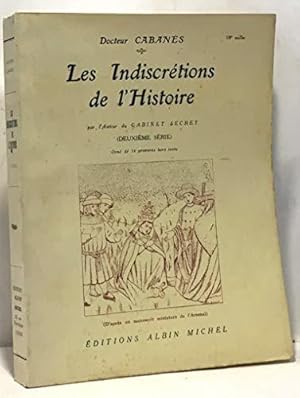 Bild des Verkufers fr Les Indiscretions De L Histoire- 2Eme Serie zum Verkauf von JLG_livres anciens et modernes