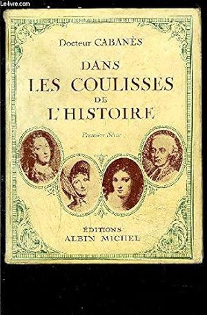 Bild des Verkufers fr Dans Les Coulisses De L Histoire- Premiere Serie zum Verkauf von JLG_livres anciens et modernes