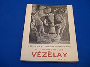 Imagen del vendedor de Les grandes heures de Vzelay. a la venta por JLG_livres anciens et modernes