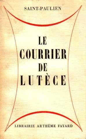 Imagen del vendedor de Le courrier de lutce a la venta por JLG_livres anciens et modernes