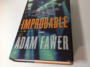 Seller image for Improbable - Signed for sale by TLM Books