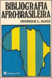 Seller image for BIBLIOGRAFIA AFRO-BRASILIEIRA: Estudos Sobre o Negro for sale by 100POCKETS
