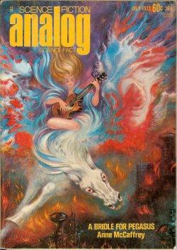 Imagen del vendedor de ANALOG Science Fiction/ Science Fact: July 1973 ("A Bridle for Pegasus") a la venta por Books from the Crypt