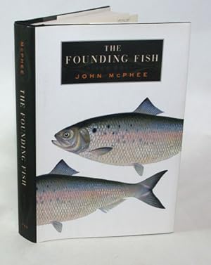 Imagen del vendedor de The Founding Fish a la venta por Town's End Books, ABAA