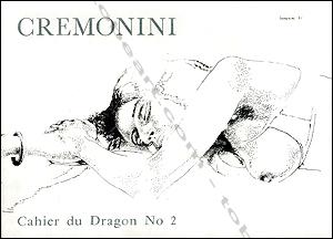Seller image for CREMONINI. Dessins 1970-1973. for sale by Librairie-Galerie Dorbes Tobeart