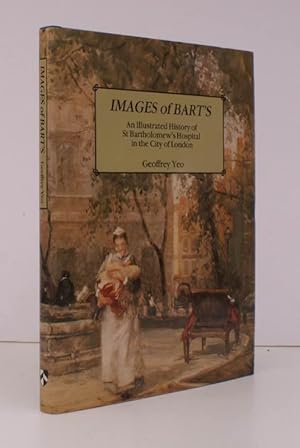 Seller image for Images of Bart's. An Illustrated History of St. Bartholomew's Hospital in the City of London. FINE COPY IN UNCLIPPED DUSTWRAPPER for sale by Island Books