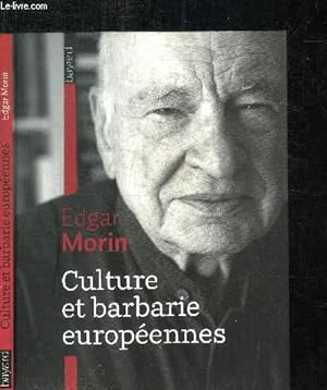 Seller image for CULTURE ET BARBARIE EUROPEENNES for sale by Le-Livre