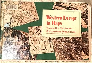 Seller image for Western Europe in Maps: Topographical Map Studies for sale by THE BOOK VAULT