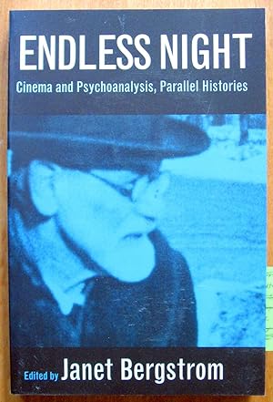 Endless Night: Cinema and Psychoanalysis, Parallel Histories