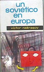 Bild des Verkufers fr Un Sovitico En Europa zum Verkauf von Almacen de los Libros Olvidados