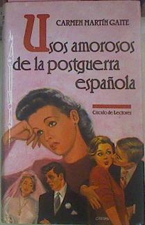 Image du vendeur pour Usos Amorosos De La Postguerra Espaola mis en vente par Almacen de los Libros Olvidados