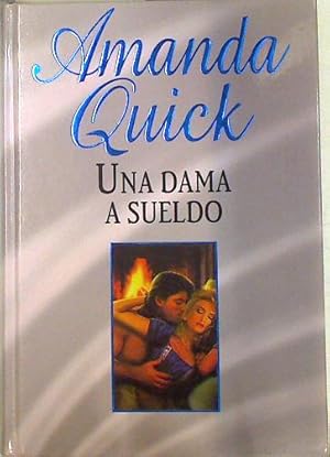 Seller image for Una dama a sueldo for sale by Almacen de los Libros Olvidados