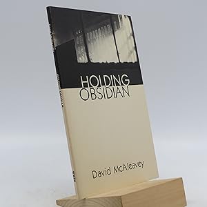 Image du vendeur pour Holding Obsidian (Signed First Edition) mis en vente par Shelley and Son Books (IOBA)