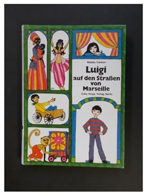 Bild des Verkufers fr Luigi auf den Straen von Marseille zum Verkauf von Antiquariat Strter