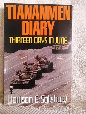 Imagen del vendedor de Tiananmen Diary: Thirteen Days in June a la venta por Prairie Creek Books LLC.