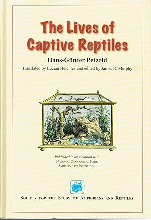 Seller image for The Lives of Captive Reptiles for sale by Hyde Brothers, Booksellers