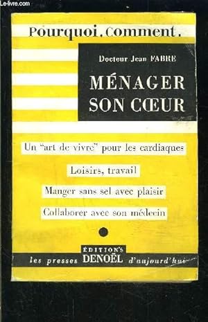 Imagen del vendedor de MENAGER SON COEUR a la venta por Le-Livre