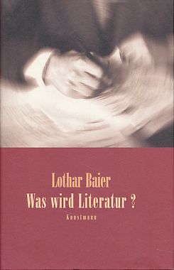 Seller image for Was wird Literatur? for sale by Fundus-Online GbR Borkert Schwarz Zerfa