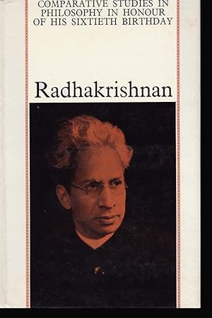 Image du vendeur pour Radhakrishnan: Comparative Studies in Philosophy, Presented in Honour of His Sixtieth Birthday mis en vente par Diatrope Books