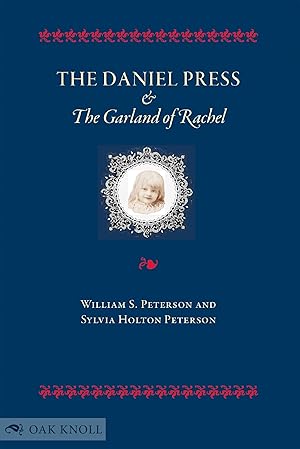 Seller image for DANIEL PRESS AND THE GARLAND OF RACHEL.|THE for sale by Oak Knoll Books, ABAA, ILAB