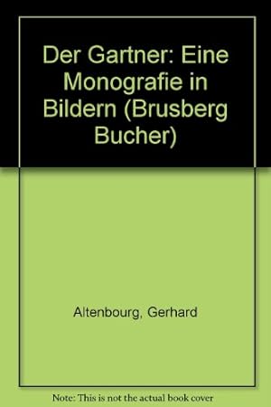 Seller image for Gerhard Altenbourg. Der Grtner. Eine Monografie in Bildern 2. for sale by Kepler-Buchversand Huong Bach