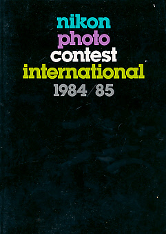 Seller image for Nikon Photo Contest International. 1984 / 85 for sale by Barter Books Ltd