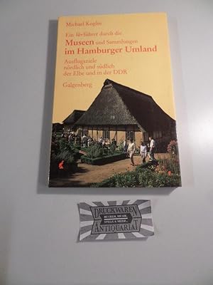 Seller image for Ein Verfhrer durch die Museen und Sammlungen im Hamburger Umland. for sale by Druckwaren Antiquariat