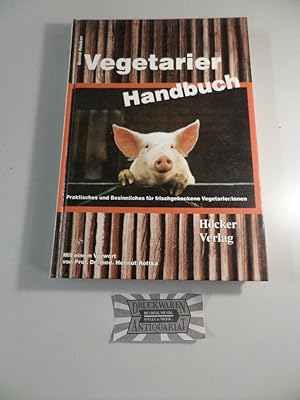 Bild des Verkufers fr Vegetarier Handbuch - Praktisches und Besinnliches fr frischgebackene Vegetarier/innen. zum Verkauf von Druckwaren Antiquariat