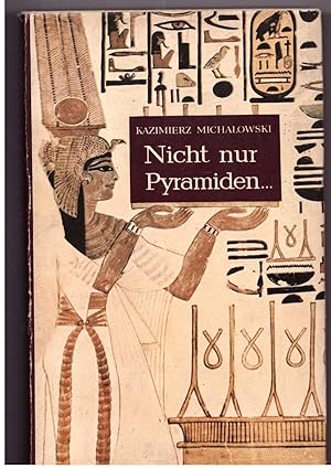 Imagen del vendedor de Nicht nur Pyramiden.Altgyptische Kunst a la venta por Bcherpanorama Zwickau- Planitz