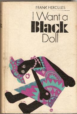 Imagen del vendedor de I want a Black doll. a la venta por Black Voices