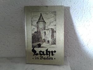 Image du vendeur pour Lahr (Baden) in Wort und Bild mis en vente par ABC Versand e.K.