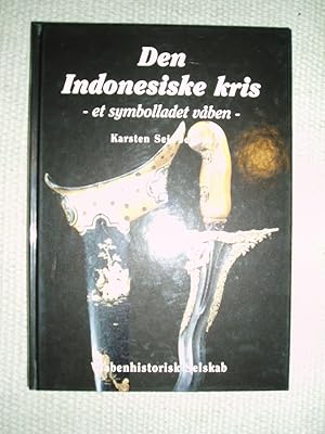 Image du vendeur pour Den Indonesiske kris : et symbolladet vben mis en vente par Expatriate Bookshop of Denmark