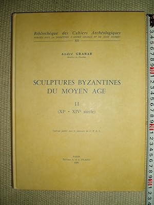 Sculptures byzantines du Moyen Age : [Volume 2] : XIe-XIVe siècle