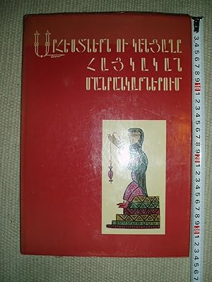 Arhestnern u kents'aghe haykakan manrankarnerum / The Crafts and Mode of Life in Armenian Miniatures